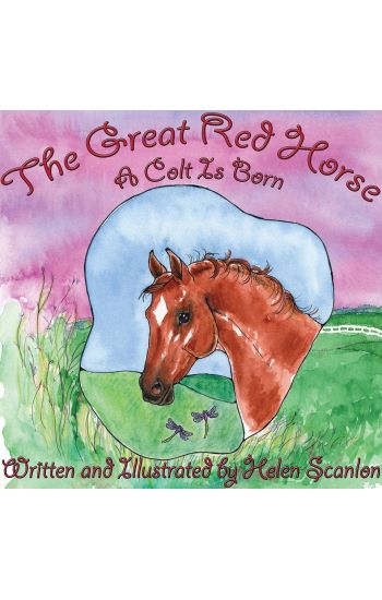 The Great Red Horse: A Colt Is Born