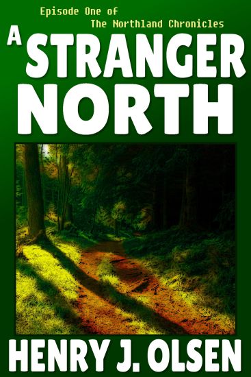 A Stranger North