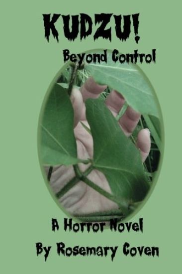 Kudzu!: Beyond Control