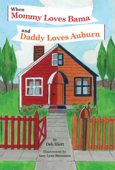 When Mommy Loves Bama and Daddy Loves Auburn