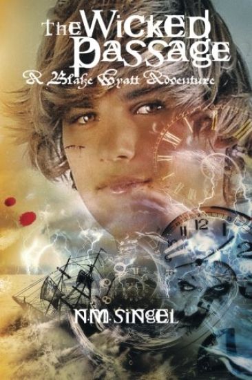 The Wicked Passage: A Blake Wyatt Adventure