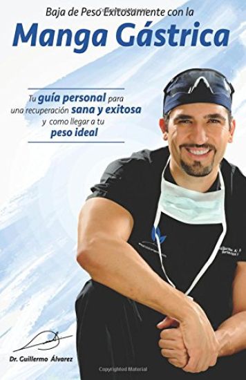 Baja de Peso Exitosamente con la Manga Gastrica