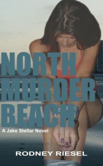 North Murder Beach: A Jake Stellar Novel