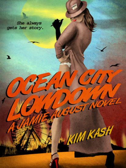 Ocean City Lowdown: A Jamie August Novel