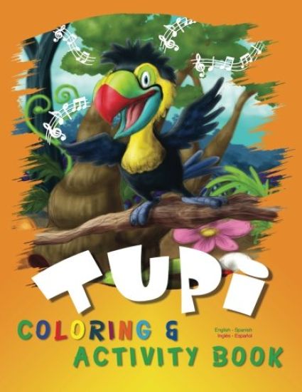 Tupi: Coloring & Activity Book