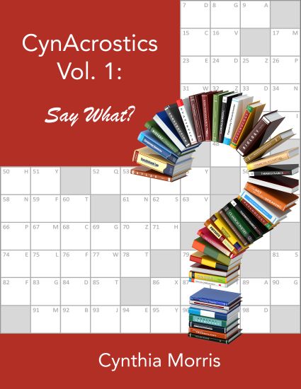 CynAcrostics Volume 1: Say What?