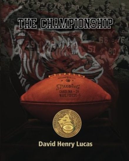 The Championship: The Story of the 1969 University of South Carolina Football Team
