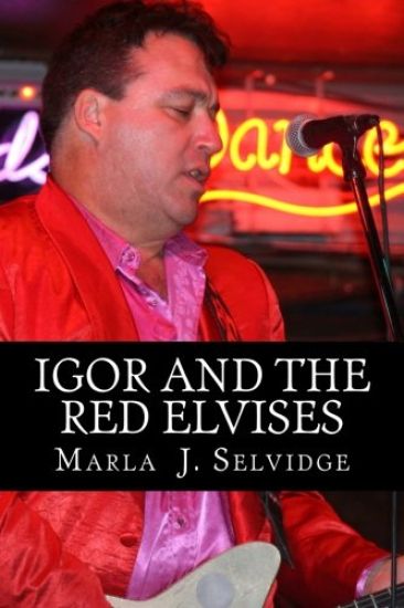 Igor and the Red Elvises