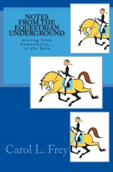 Notes from the Equestrian Underground