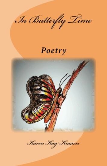 In Butterfly Time: Poetry