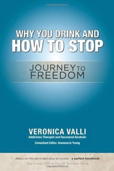 Why You Drink and How to Stop: A Journey to Freedom
