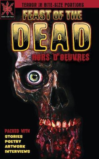 Feast of the Dead: Hors D'oeuvres