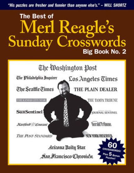 The Best of Merl Reagle's Sunday Crosswords