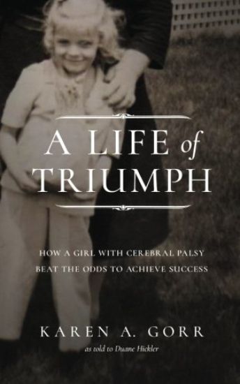 A Life of Triumph: How a Girl with Cerebral Palsy Beat the Odds to Achieve Success