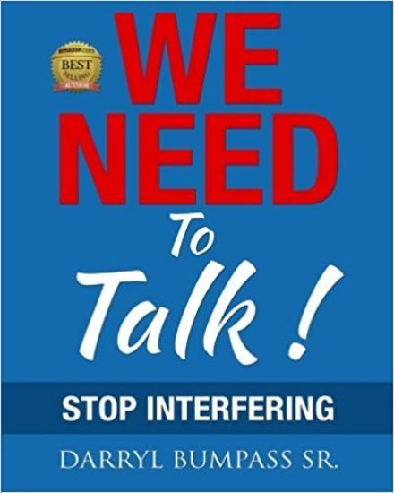 We Need To Talk !: Stop Interfering
