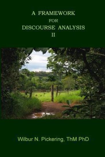 A Framework for Discourse Analysis II