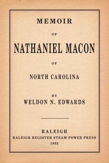 Memoir of Nathaniel Macon of North Carolina