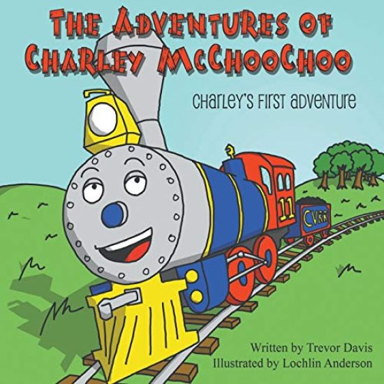 The Adventures of Charley McChooChoo