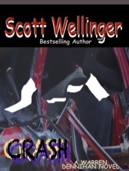Crash: A Warren Dennihan Novel