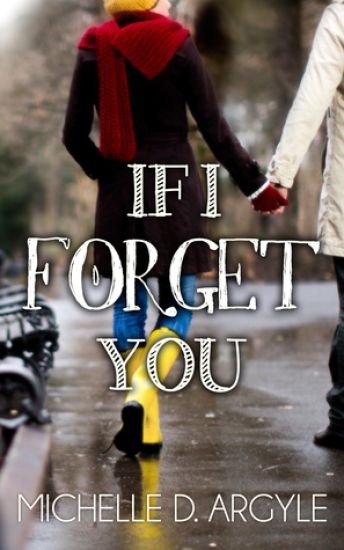 If I Forget You