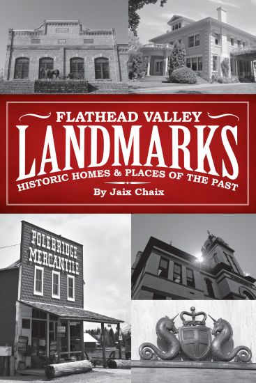 Flathead Valley Landmarks