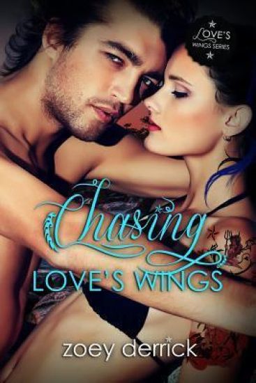 Chasing Love's Wings: Love's Wings 2