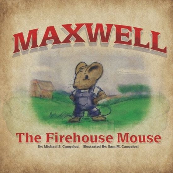 Maxwell the Firehouse Mouse