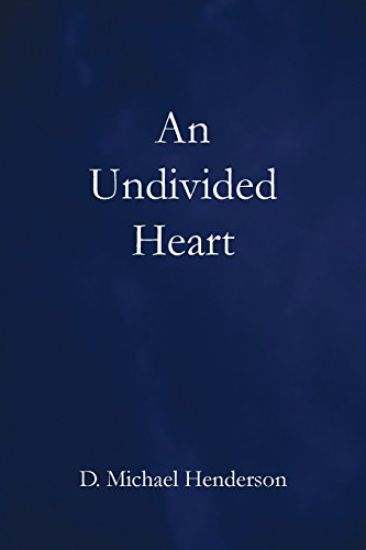 An Undivided Heart