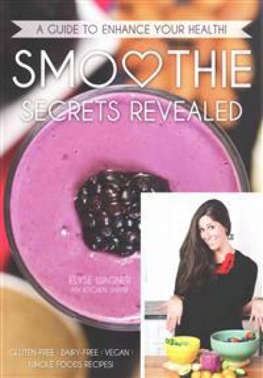 Smoothie Secrets Revealed