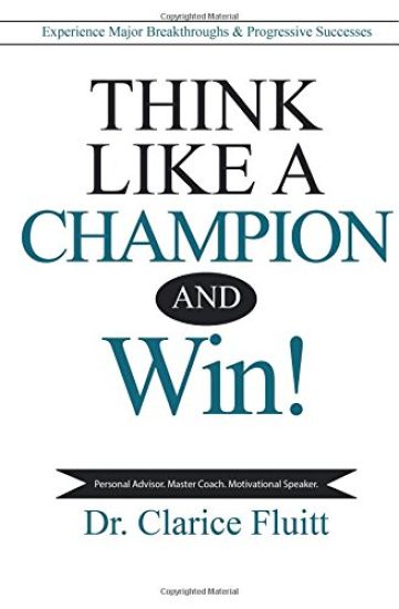 Think Like a Champion and Win!