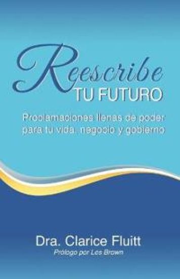 Reescribe tu futuro