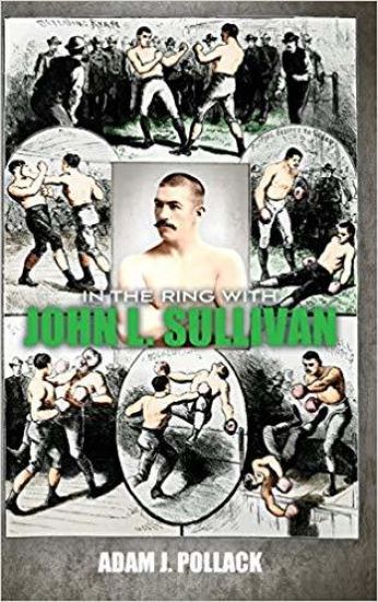 In the Ring With John L. Sullivan