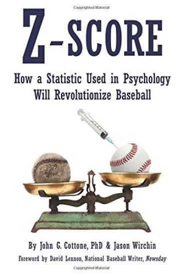 Z-Score: How a Statistic Used in Psychology Will Revolutionize Baseball