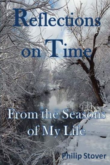 Reflections on Time: From the Seasons of My Life