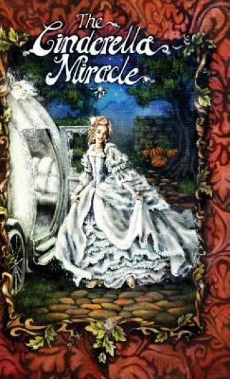 The Cinderella Miracle