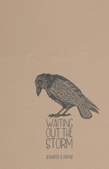 Waiting Out the Storm