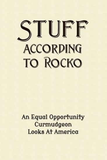 Stuff According To Rocko