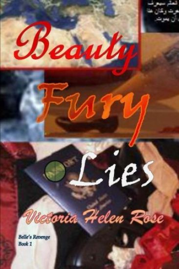 Beauty Fury and Lies