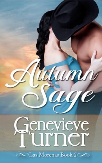 Autumn Sage: Las Morenas, #2