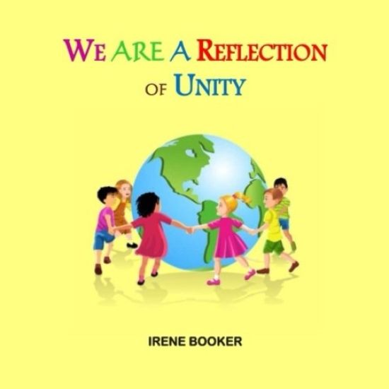 We Are a Reflection of Unity