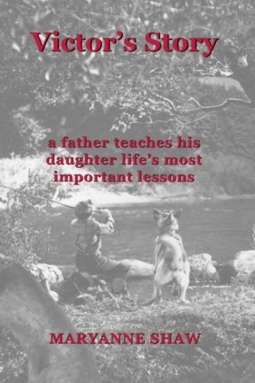 Victor's Story: A Father Teaches His Daughter Life's Most Important Lessons