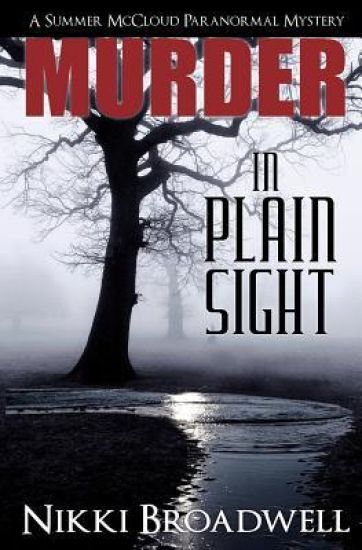 Murder in Plain Sight: A Summer McCloud Paranormal Mystery