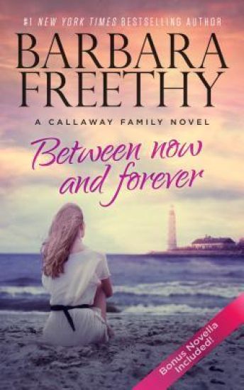 Between Now And Forever (Heartwarming Contemporary Romance)