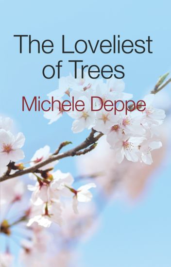 The Loveliest of Trees