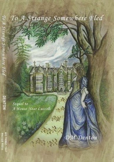 To a Strange Somewhere Fled