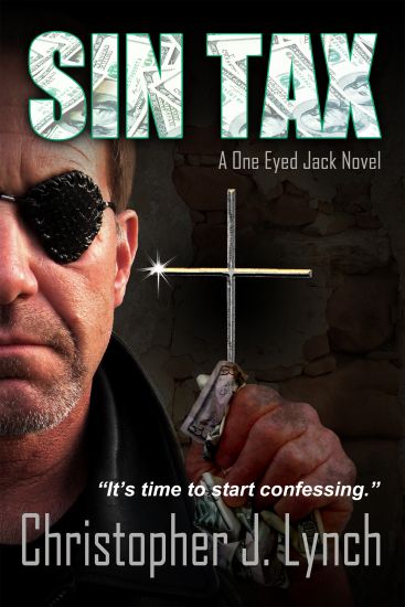 Sin Tax: A One Eyed Jack Novel
