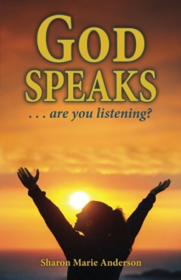 God Speaks: Are You Listening?