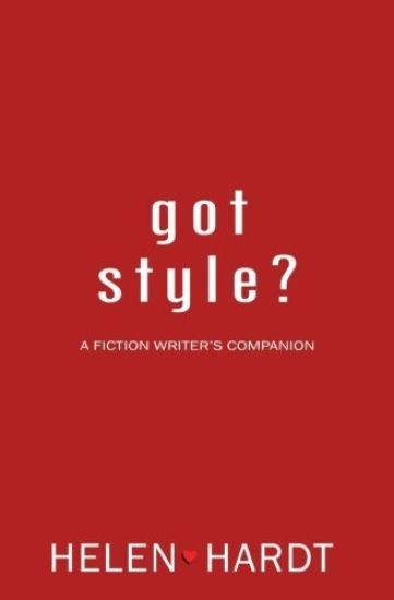 got style?: A Fiction Writer's Companion