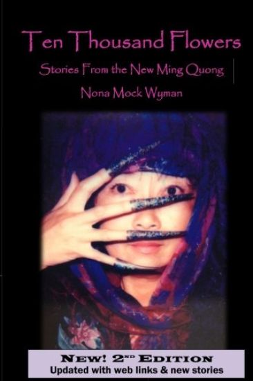 Ten Thousand Flowers: Stories from the New Ming Quong