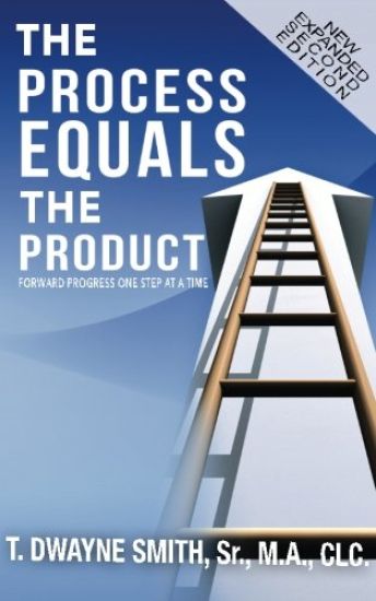 The Process Equals the Product: Forward Progress One Step at a Time